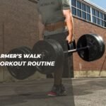 Farmer’s Walk Workout Routine