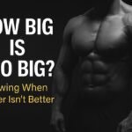 How Big Is Too Big