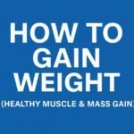 how to gain weight