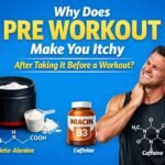 Why does pre workout make you itchy
