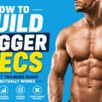 How to Build Bigger Pecs